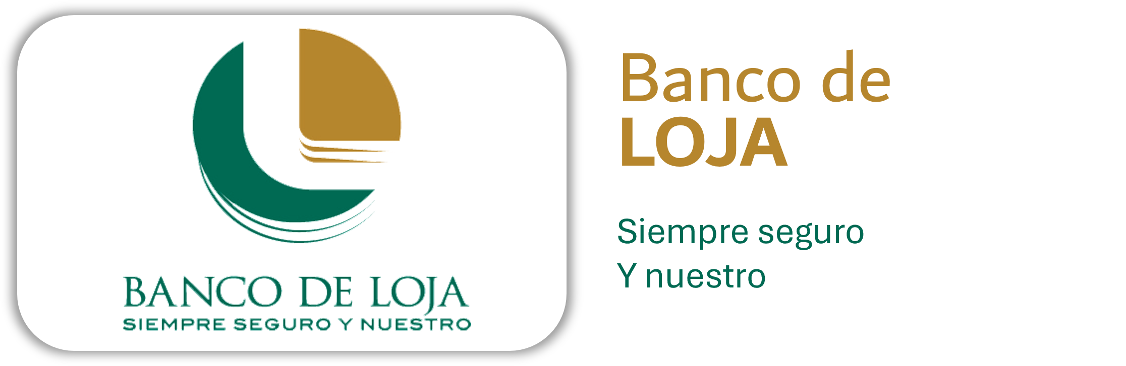 Acceso a banco de Loja